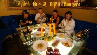 eyden, DABO, Bonbero, 輪入道 - CB Cypher (Prod. ineedmorebux)