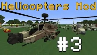 Minecraft Epic Helicopter and Plane Mod! #3