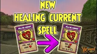 Wizard101: Wizard101: ⭐🚧 NEW 🚧 ⭐ HEALING CURRENT SPELL CHANGE - Fall 2021 Test Realm