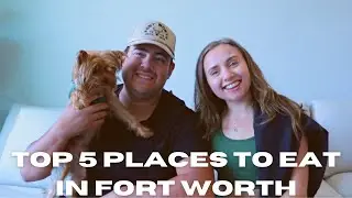 BEST PLACES TO EAT IN FORT WORTH TEXAS | Top 5 restaurants to try in Fort Worth!