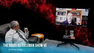The Douglas Coleman Show VE with Andrew Varga