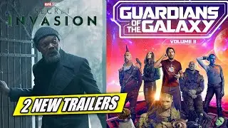 Guardians Vol. 3 & Secret Invasion Get NEW TRAILERS!