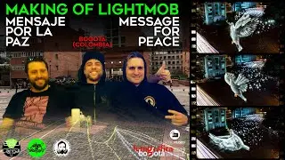 Mensaje por la Paz / Message For Peace (Light Painting LightMOB. Bogotá 2019)