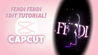 FENDI EDIT TUTORIAL ON CAPCUT!