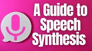 A Guide to Speech Synthesis - TextToSpeechGenerators.com 
