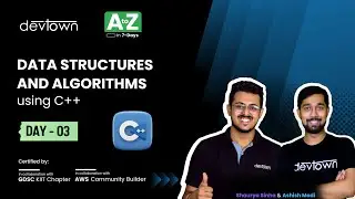 [LIVE] DAY 03 -  Data structures and algorithms using C++  | COMPLETE in 7 - Days
