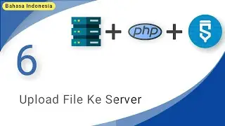 #06 - How to Upload Files to Server in Sketchware [Sketchware Pemula]
