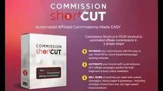 Commission Shortcut Review Demo and Superb Exciting Bonuses