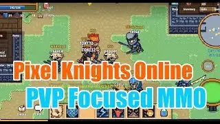 Pixel Knights Online - Massive Multiplayer Online Role Playing Game