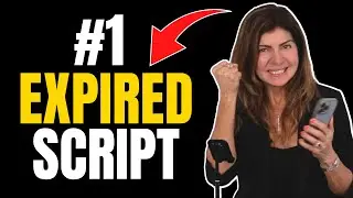 Role Playing The #1 Expired Listing Script To Set Appointments