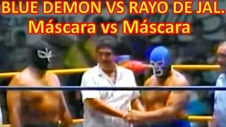 BLUE DEMON VS RAYO DE JAL. MÁSCARA VS MÁSCARA