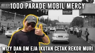 SIRKUT PENUH SAMA MOBIL MERCY !!! WIZI & OM EJA IKUTAN CETAK REKOR MURI