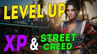 NEW FAST Levelling Guide - Cyberpunk 2077 50 XP & Street Creed LVL FAST