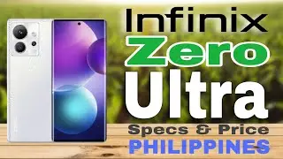 Infinix Zero Ultra Specs & Price in Philippines