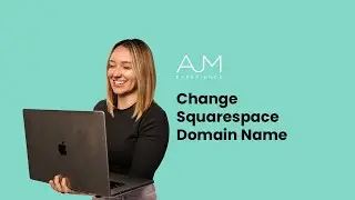 Change Squarespace Domain Name