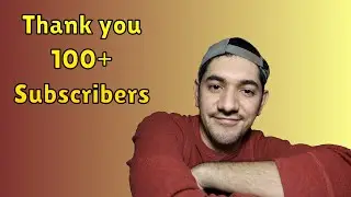 Thank You for 100+ Subscribers! | Vlog