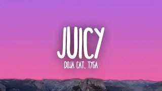 Doja Cat, Tyga - Juicy