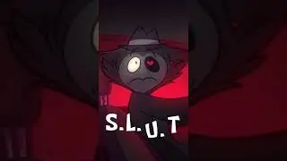 S.l.u.t || Hazbin Hotel || Angel dust edit