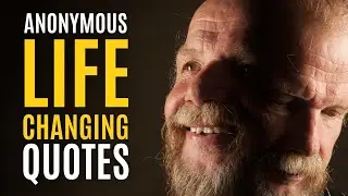 Anonymous Quotes To Keep Going and Stay Positive in Life