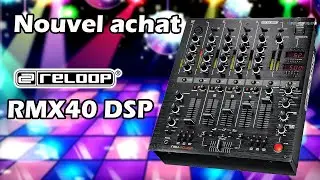 SONO | Nouvelle achat : Reloop RMX40