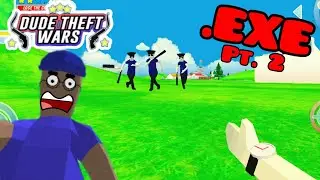 Dude theft wars.exe pt. 2 | Vevvon