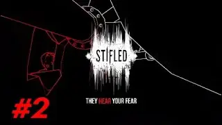They Hear Your Fear | STIFLED - Part 2