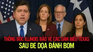THỐNG ĐỐC ILLINOIS BẢO VỆ CÁC DÂN BIỂU TEXAS SAU ĐE DỌA ĐÁNH BOM