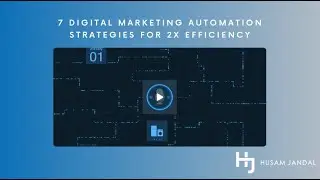 7 Digital Marketing Automation Strategies for 2x Efficiency