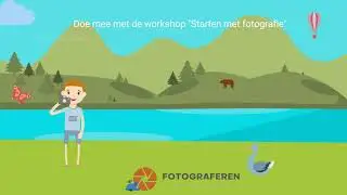Workshop Starten met fotograferen