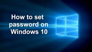 How to set a password on windows 10 | In Bangla