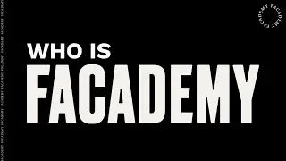 Who is Facademy?