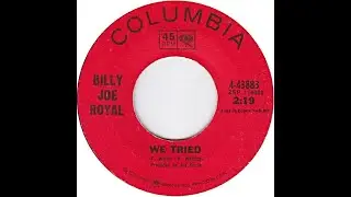 Billy Joe Royal - We Tried 1966