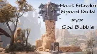 PVP God Bubble Safe Zone Heat Stroke Speed Build Conan Exiles