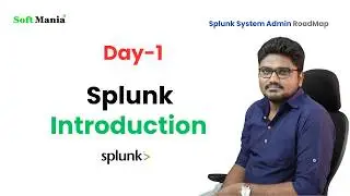 Splunk Admin Roadmap – Day 1 | History & Purpose of Splunk