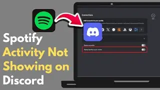 Why Doesn’t My Spotify Activity Show on Discord? (2026) | Spotify Status Fix