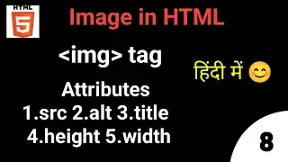 How to insert image in HTML || img tag with all attributes || 