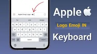 How To Add Apple Logo Emoji In Your Keyboard 