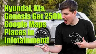 Hyundai, Kia, and Genesis cars get 250 million places from Google Maps in their infotainment systems