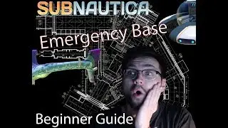 Emergency Base! Beginner Guide Into Subnautica