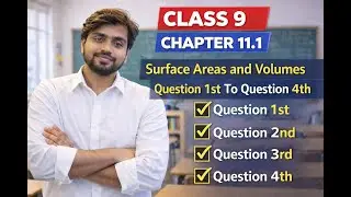 Class 9 Maths Chapter 11.1 | Surface Areas and Volumes | Question 1st to Question 4th #mathsnarendra