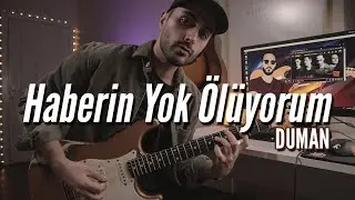 Duman - Haberin Yok Ölüyorum Gitar Dersi (TABLI)