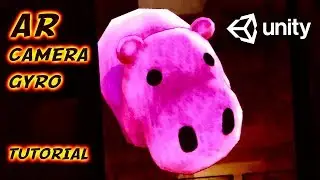 Getting Started with AR Camera GYRO in Unity 📱🤳🏾 Augmented Reality — Unity Asset