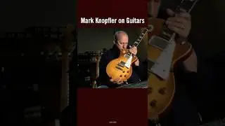 Mark Knopfler on Guitars
