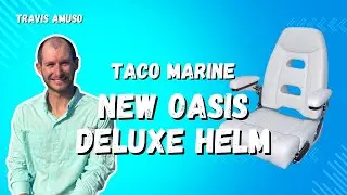 New Oasis Deluxe Helm by TACO Marine