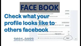 Check what your profile looks like to others facebook |GUIDE TOPICS