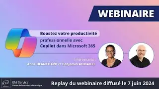 [Webinaire] Boostez votre productivité professionnelle avec Copilot dans Microsoft 365