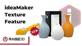 ideaMaker New Texture Feature - ideaMaker 4.1.0 Available to Download!