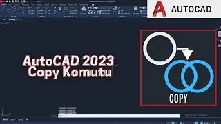 AutoCAD 2023 - Copy Komutu