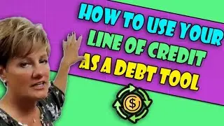 How VELOCITY BANKING can USE your LINES OF CREDIT as DEBT TOOLS!
