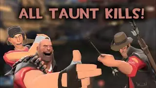 All Taunt Kills in TF2
